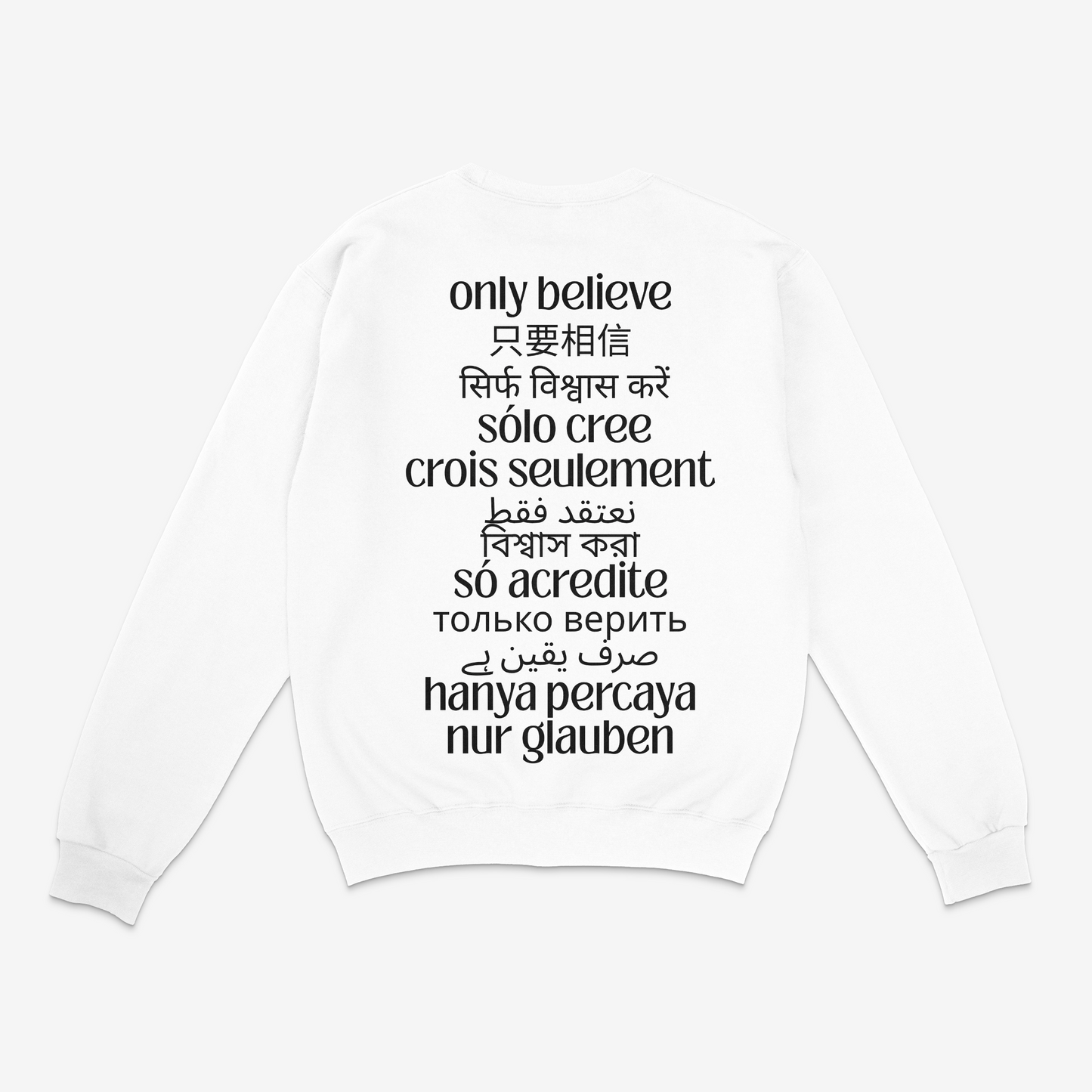 Only Believe Universal Languages