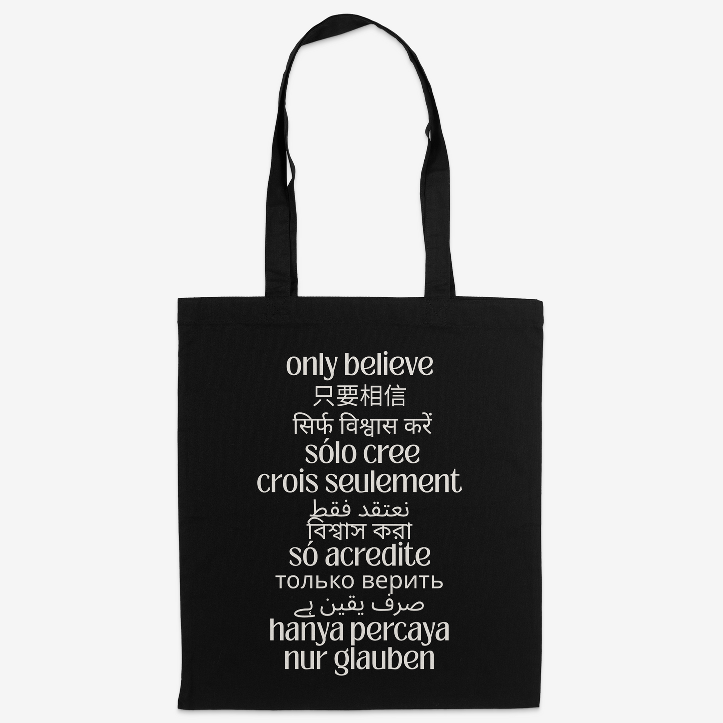 Only Believe Tote Bag