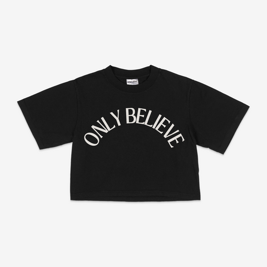 Only Believe Cropped Tee